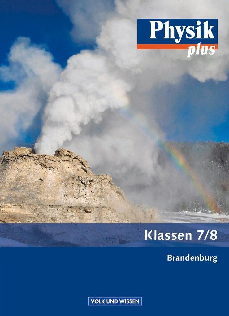 Physik plus 7./8. Schuljahr. Schülerbuch. .Brandenburg Jochim Lichtenberger - Bild 4