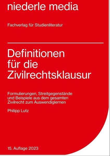 Definitionen für die Zivilrechtsklausur Philipp Lutz - Bild 5