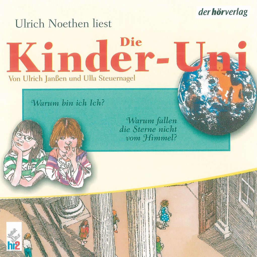 Die Kinder-Uni Bd 2 - 4. Forscher erklären die Rätsel der Welt - Ulrich Janßen/ Ulla Steuernagel