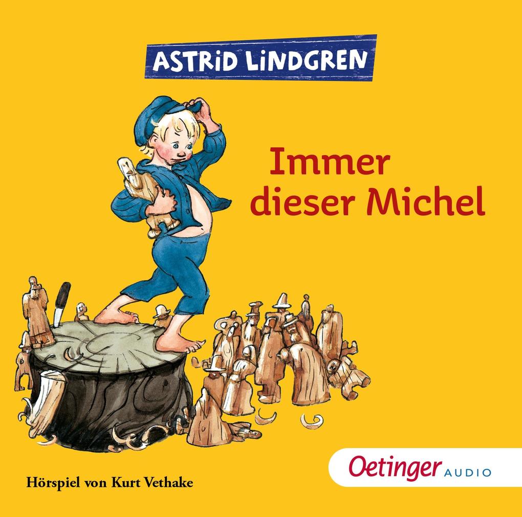 Oetinger Audio Hörspiel Cd Astrid Lindgren - Immer Dieser Michel - Bild 7