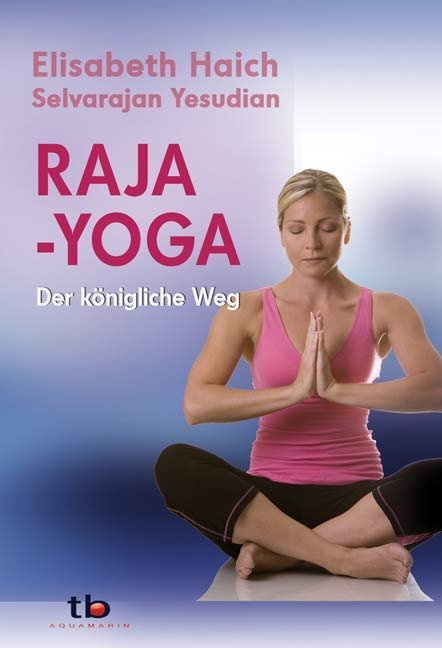 Raja-Yoga: Der königliche Weg - Bild 5