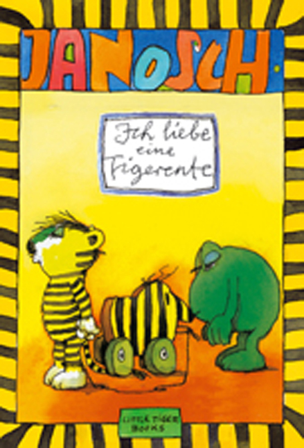 Little Tiger Ich Liebe Eine Tigerente, Kinderbücher Von Janosch - Bild 7