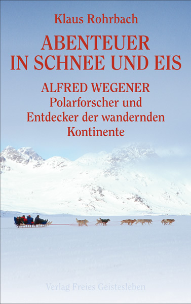 Abenteuer in Schnee und Eis Klaus Rohrbach - Bild 6