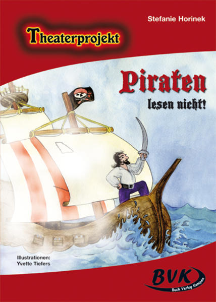 Theaterprojekt Piraten lesen nicht! - Stefanie Horinek