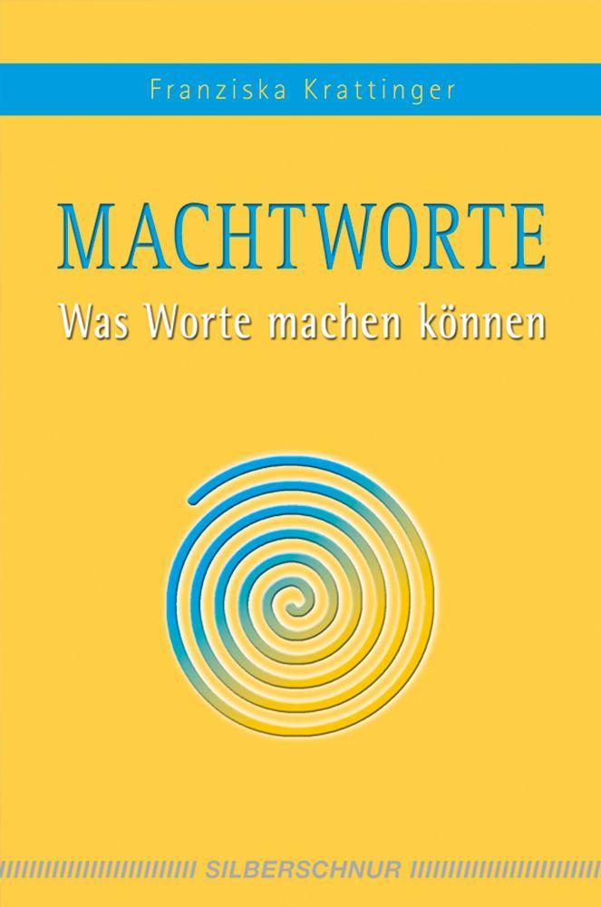 Silberschnur Machtworte, Sachbücher Von Franziska Krattinger - Bild 4