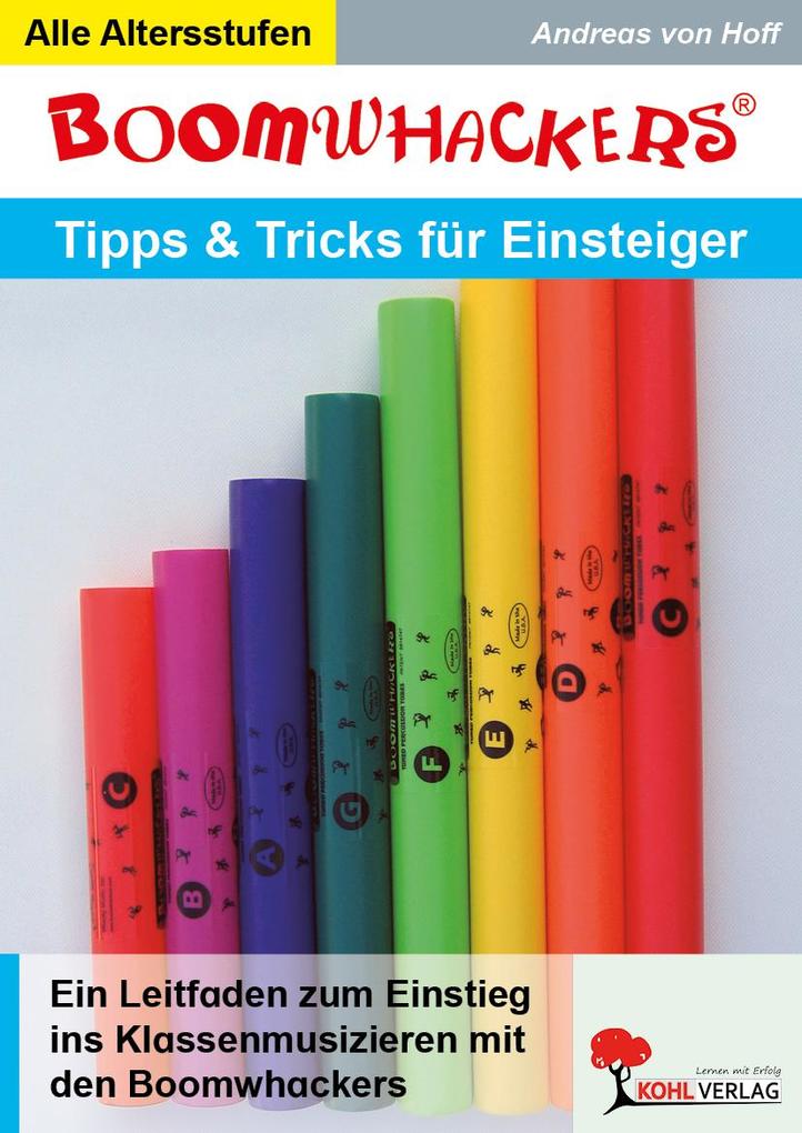 Boomwhackers - Tipps und Tricks für Einsteiger Andreas von Hoff - Bild 5