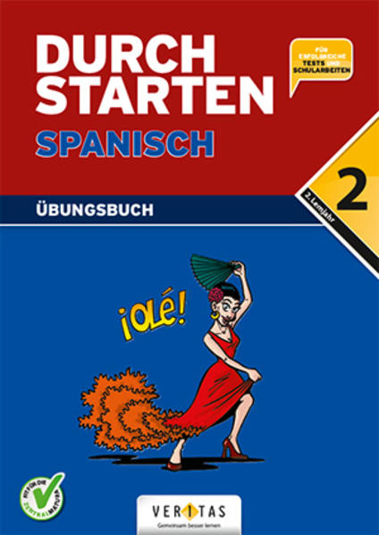 Durchstarten in Spanisch 2. Lernjahr. Übungsbuch mit Lösungen - Monika Veegh/ Reinhard Bauer