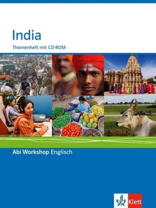 Abi Workshop. Englisch. India. Themenheft mit CD-ROM. Klasse 11/12 (G8); KLasse 12/13 (G9) - Marion Horner