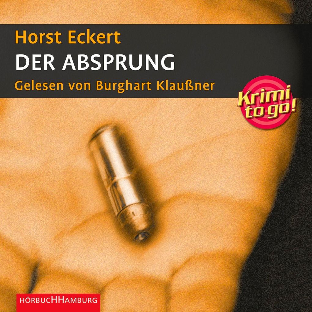 Krimi to go: Der Absprung - Horst Eckert