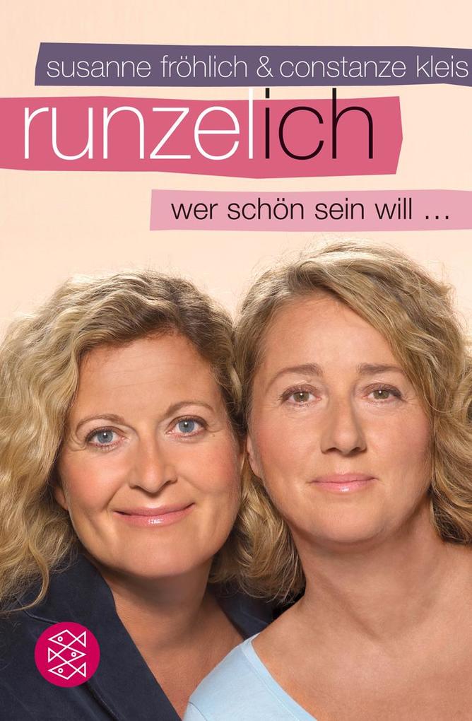 Runzel-Ich - Susanne Fröhlich/ Constanze Kleis