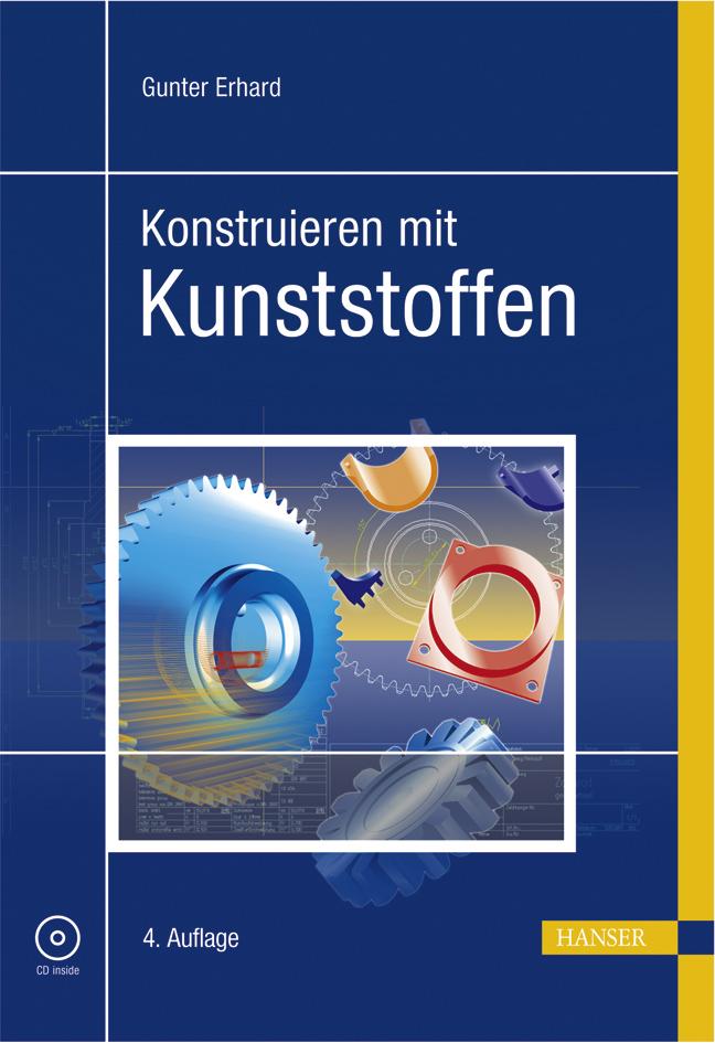 Konstruieren mit Kunststoffen Gunter Erhard - Bild 4