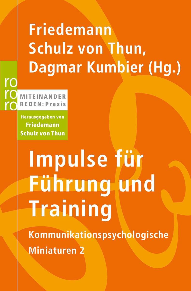 Rororo Impulse Für Führung Und Training, Sachbücher Von Dina Barghaan, Verena Soost, Marcus Poenisch, Christian Hanig, Dagmar Kumbier, Friedemann Schulz Von Thun - Bild 5