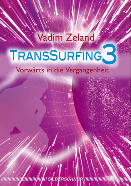 Transsurfing 3 Vadim Zeland - Bild 6