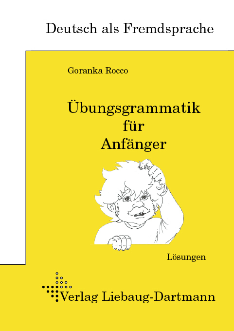 Übungsgrammatik für Anfänger: Lösungen: Lösungsheft - Bild 3