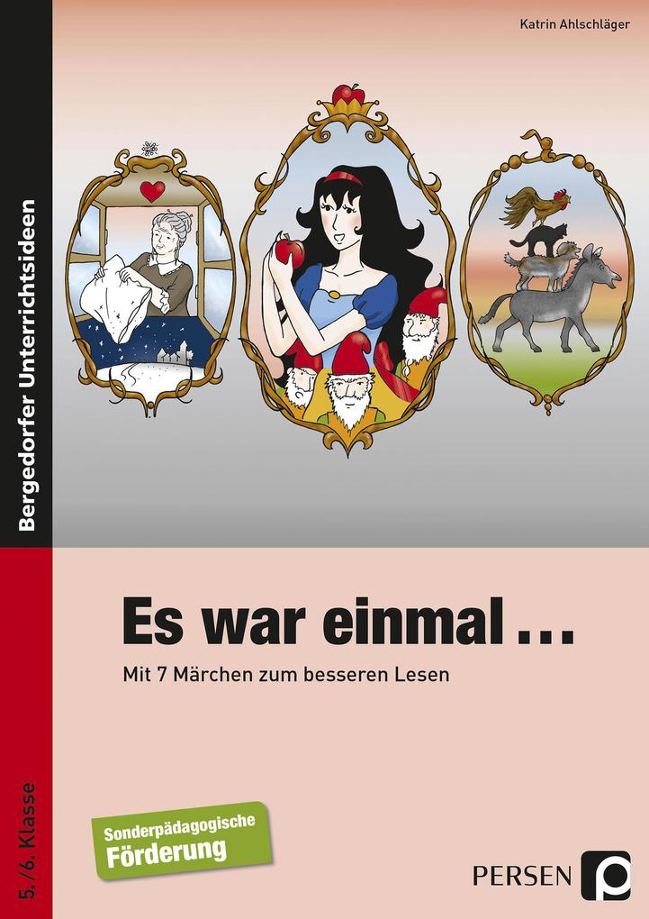 Es war einmal...: Mit 7 Märchen zum besseren Lesen (5. und 6. Klasse) - Bild 5