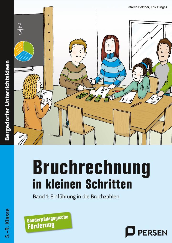 Bruchrechnung in kleinen Schritten 1: Einführung in die Bruchzahlen (5. bis 9. Klasse) - Bild 5