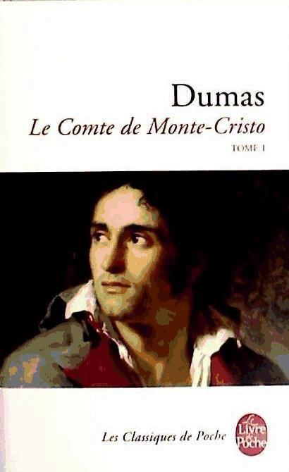 Le Comte de Monte-Cristo tome 1 - Alexandre Dumas
