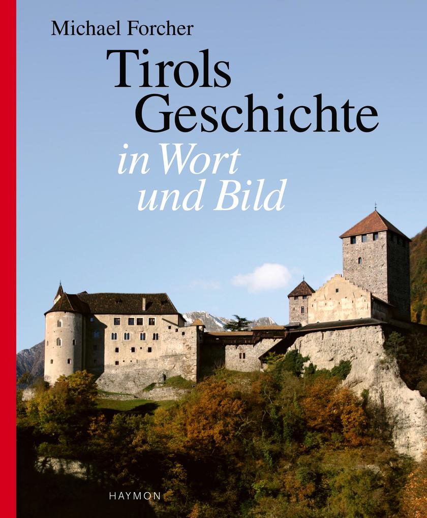 Haymon Verlag Tirols Geschichte In Wort Und Bild - Bild 3