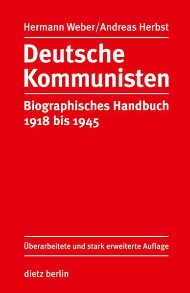 Deutsche Kommunisten - Hermann Weber/ Andreas Herbst