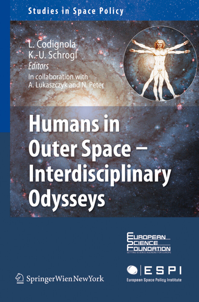 Humans in Outer Space - Interdisciplinary Odysseys - Agnieszka Lukaszczyk/ Nicolas Peter