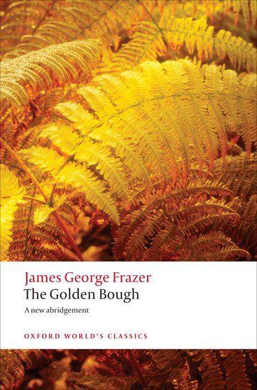 The Golden Bough: A Study in Magic and Religion (Oxford World’s Classics) - Bild 3