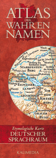 Atlas der Wahren Namen - Deutschland Österreich Schweiz - Stephan Hormes
