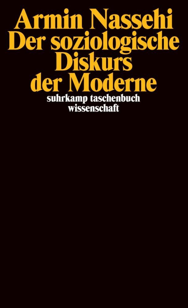 Der soziologische Diskurs der Moderne (suhrkamp taschenbuch wissenschaft) - Bild 4