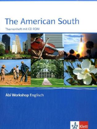 Abi Workshop. Englisch. The American South. Themenheft mit CD-ROM - Thomas Tepe/ Christine Meißner