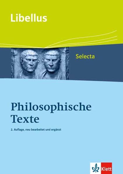 Philosophische Texte. O vitae philosophie dux! Libellus