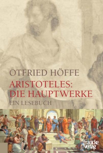 Aristoteles: Die Hauptwerke Otfried Höffe - Bild 4