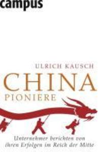 China-Pioniere - Ulrich Kausch