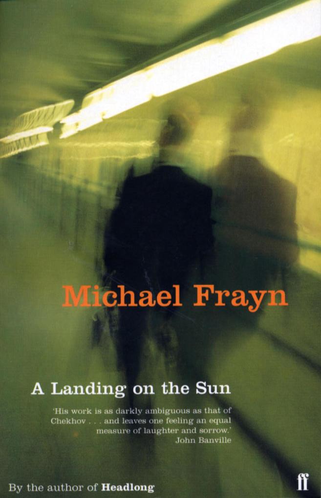 A Landing on the Sun - Michael Frayn