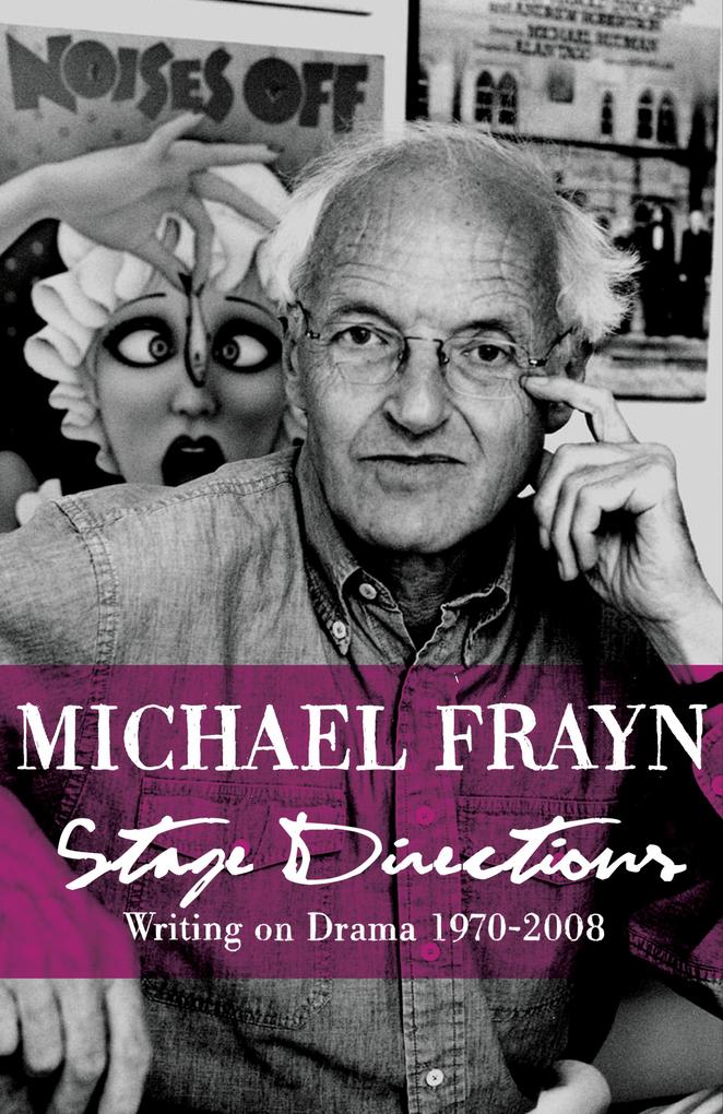 Stage Directions - Michael Frayn