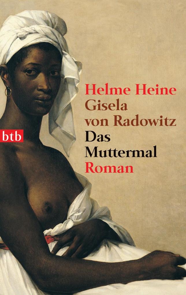 Das Muttermal - Helme Heine/ Gisela von Radowitz