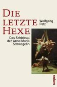 Die letzte Hexe - Wolfgang Petz