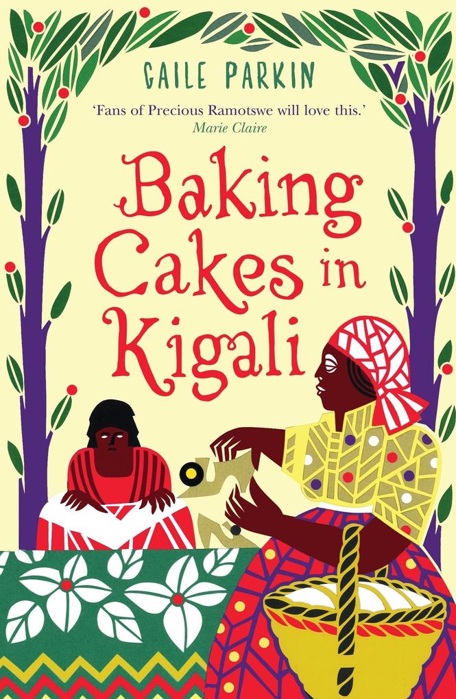 Baking Cakes in Kigali Gaile Parkin - Bild 5