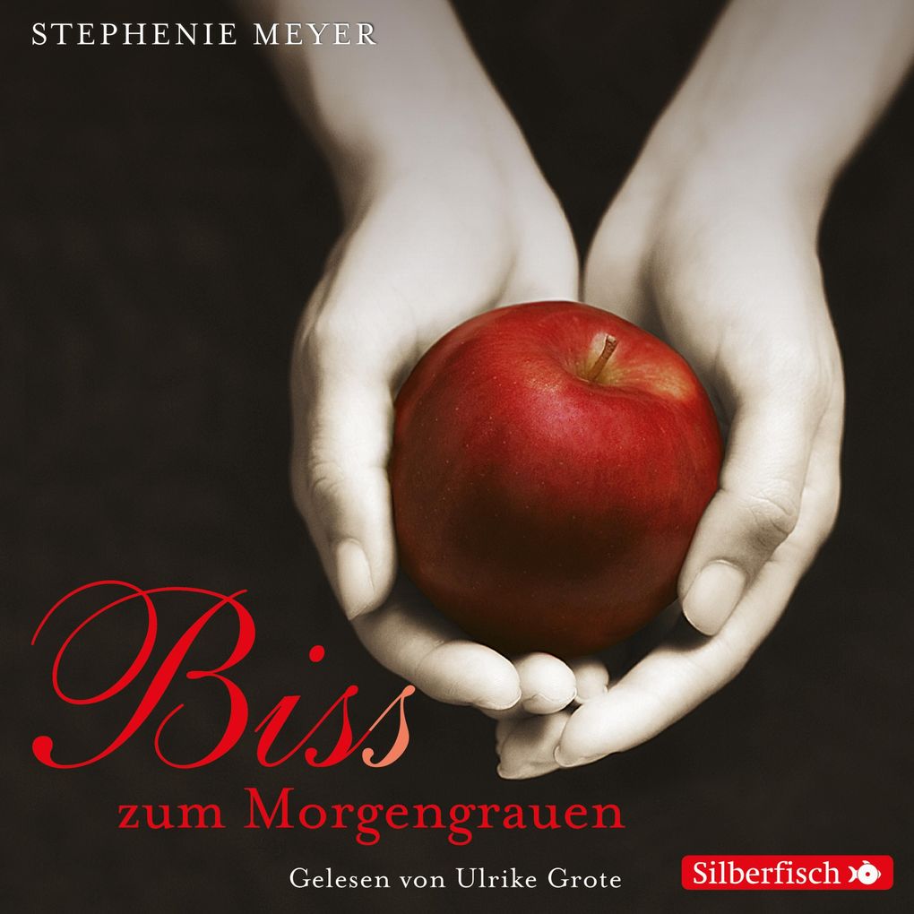 Bis (Biss) zum Morgengrauen - Stephenie Meyer