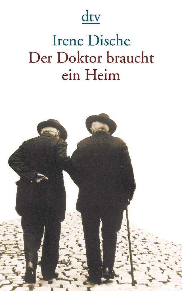 Der Doktor braucht ein Heim Irene Dische - Bild 3