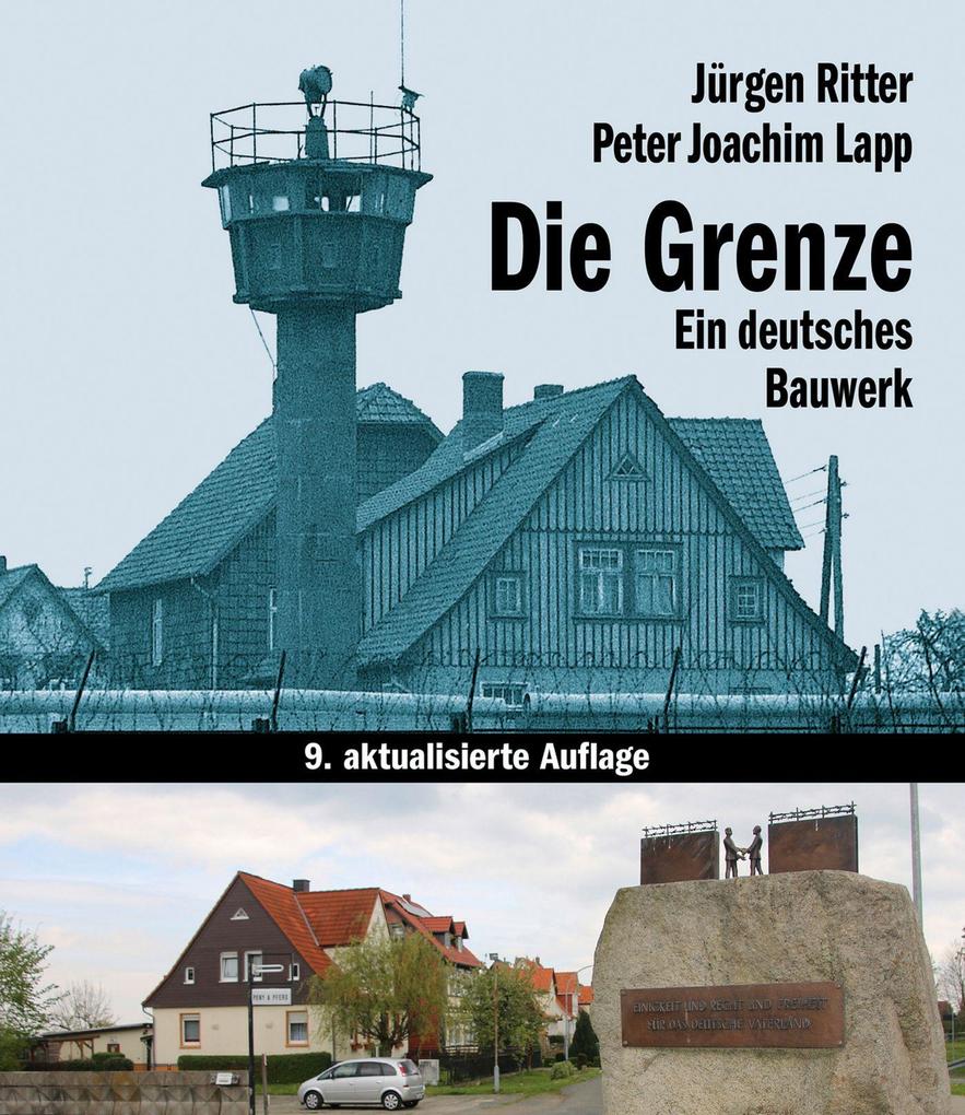 Die Grenze - Ein deutsches Bauwerk (Das Standardwerk in aktualisierter Neuausgabe!) - Bild 6