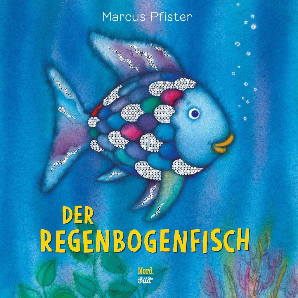 Der Regenbogenfisch, Marcus Pfister - Bild 6