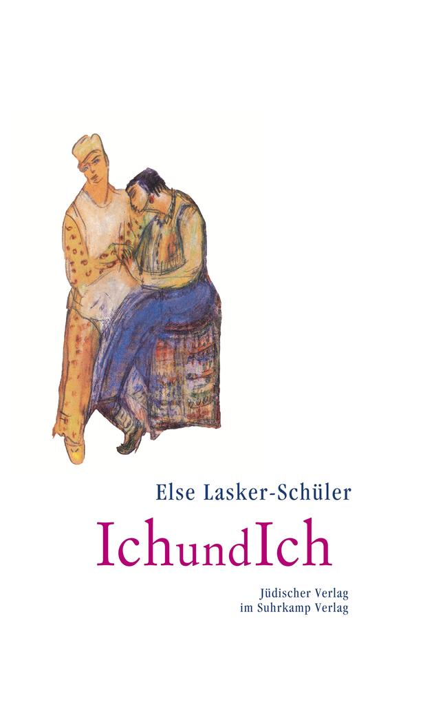 IchundIch - Else Lasker-Schüler
