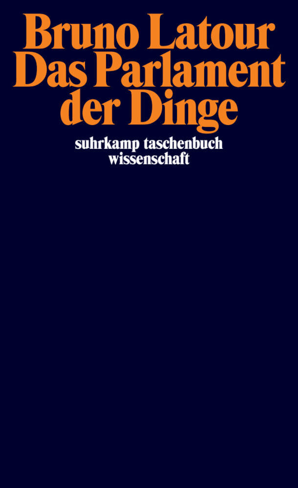 Bruno Latour: Das Parlament der Dinge - Taschenbuch - Bild 6