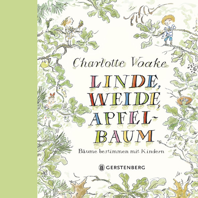 Gerstenberg Linde, Weide, Apfelbaum, Kinderbücher Von Charlotte Voake - Bild 6