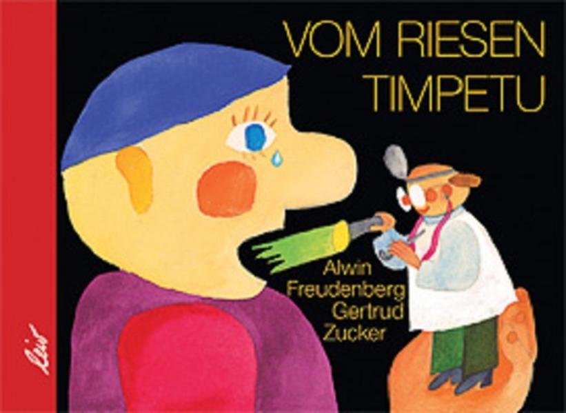 Vom Riesen Timpetu - Alwin Freudenberg/ Gertrud Zucker