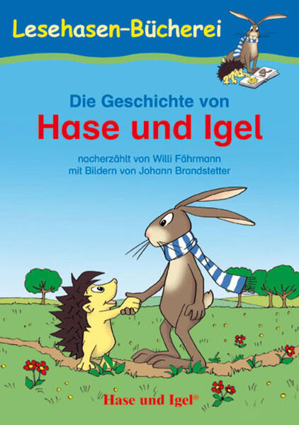 Die Geschichte von Hase und Igel - Willi Fährmann