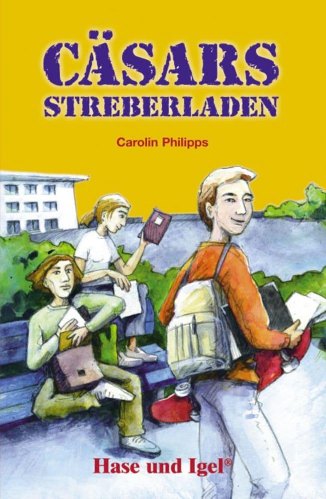 Cäsars Streberladen - Carolin Philipps