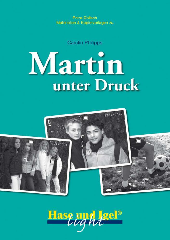 Hase Und Igel Verlag Gmbh Martin Unter Druck (Light). Begleitmaterial - Bild 4