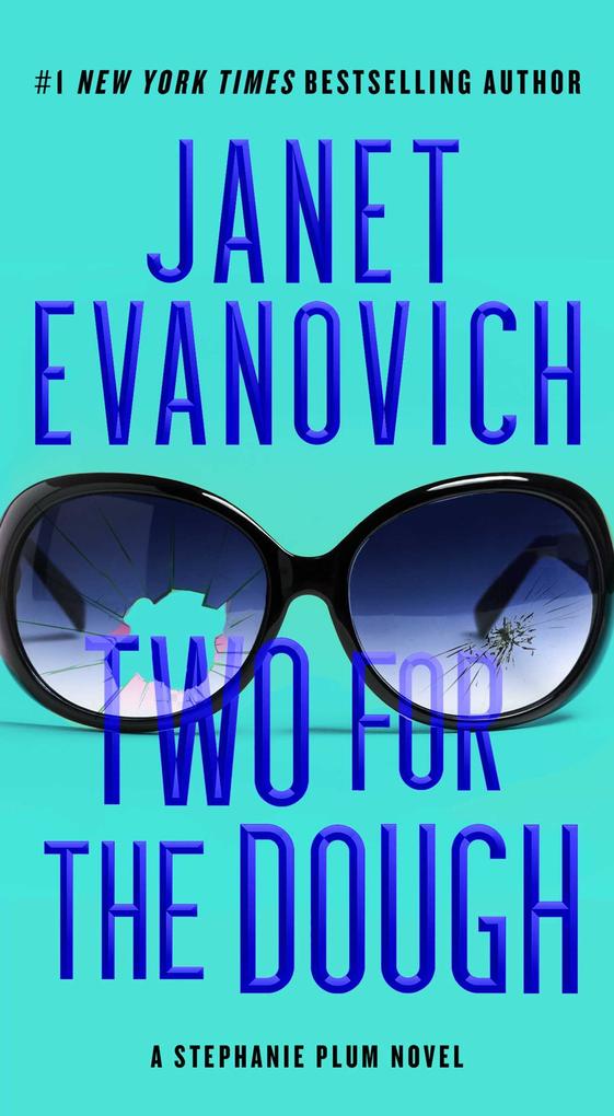 Two For The Dough - Janet Evanovich