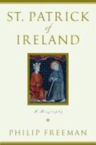 St. Patrick of Ireland - Philip Freeman