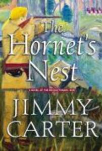 The Hornet's Nest - Jimmy Carter